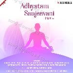 Adhyatam Sanjeevani Part 4 - Praher Vora Song Download
